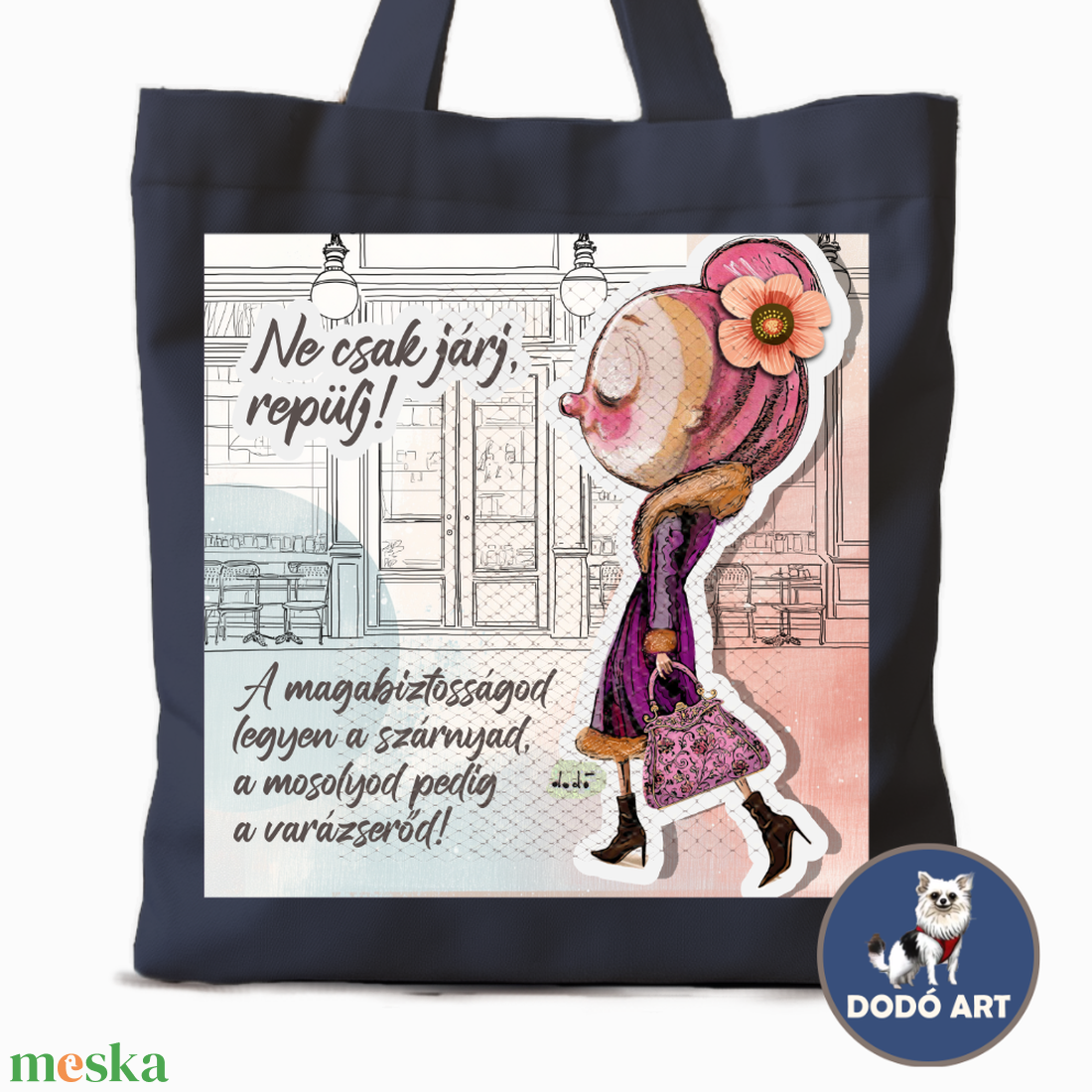 Dodó Art Vászontáska / Ne csak járj.... - táska & tok - bevásárlás & shopper táska - shopper, textiltáska, szatyor - Meska.hu Dodó Art Vászontáska / Ne csak járj.... - táska & tok - bevásárlás & shopper táska - shopper, textiltáska, szatyor - Meska.hu