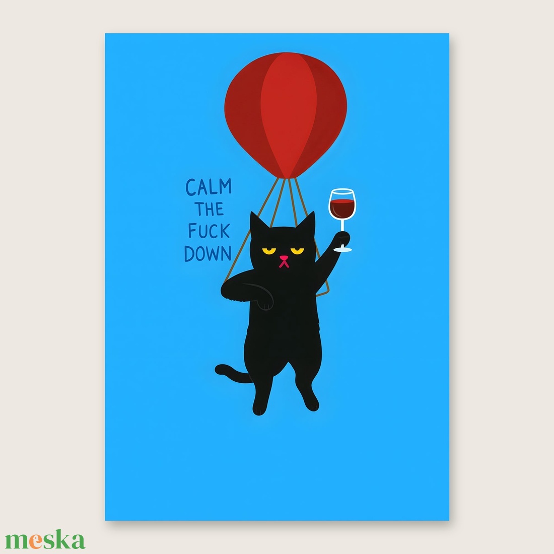 Calm down léggömbös macskás poszter � humoros, kék falikép, 42�30 cm - otthon & életmód - dekoráció - kép & falikép - poszter - Meska.hu