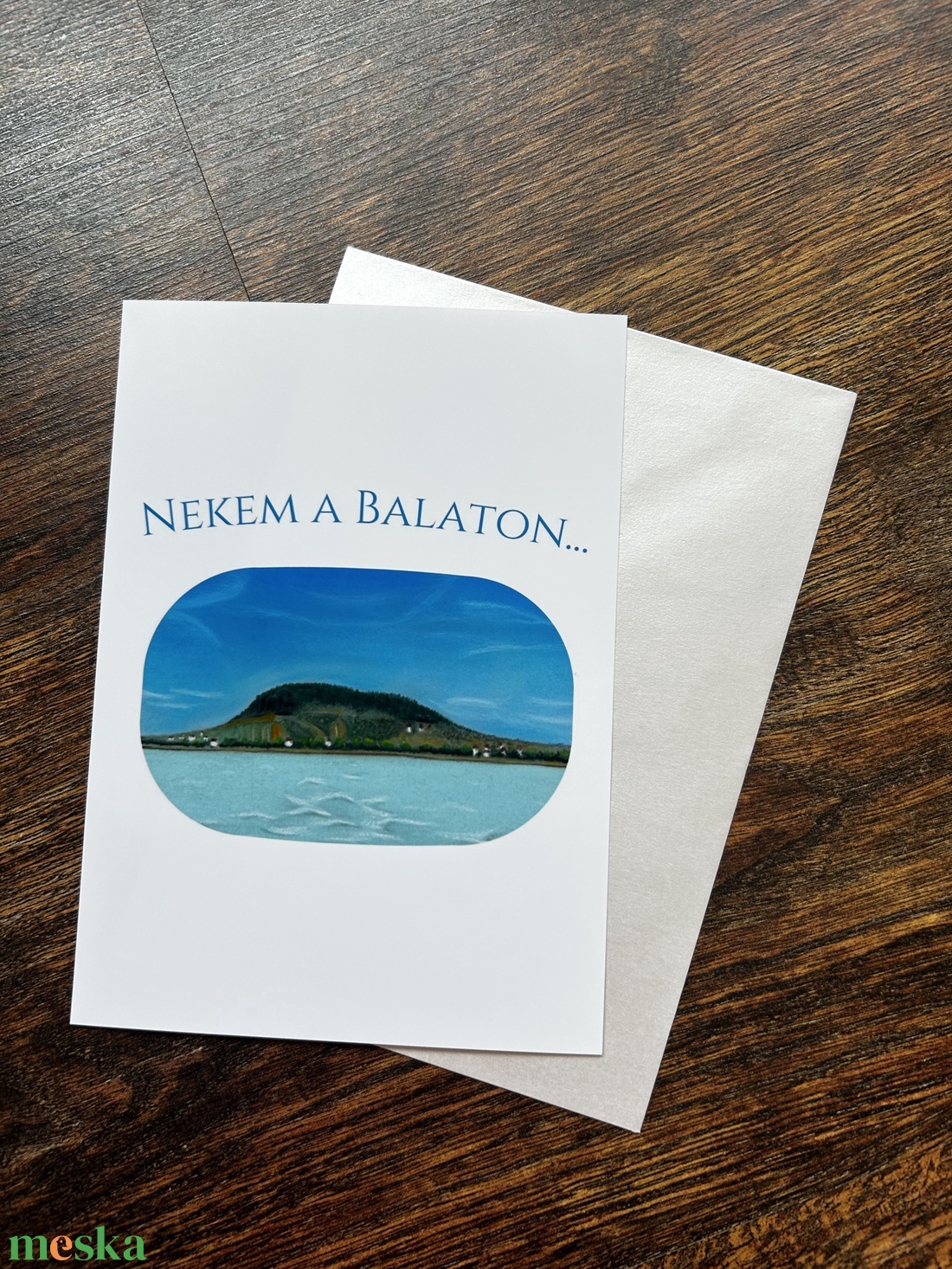 Képeslap - Nekem a Balaton - 13 x 18 cm - borítékkal - otthon & életmód - papír, írószer - ajándékozás kellékei - képeslap, üdvözlőlap - Meska.hu