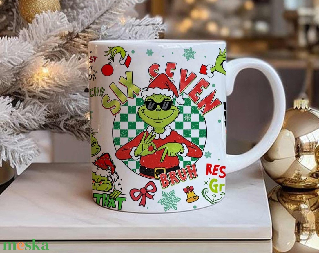 67 six seven grinch bögre - otthon & életmód - konyhafelszerelés, tálalás - tálalás - bögre & csésze - Meska.hu