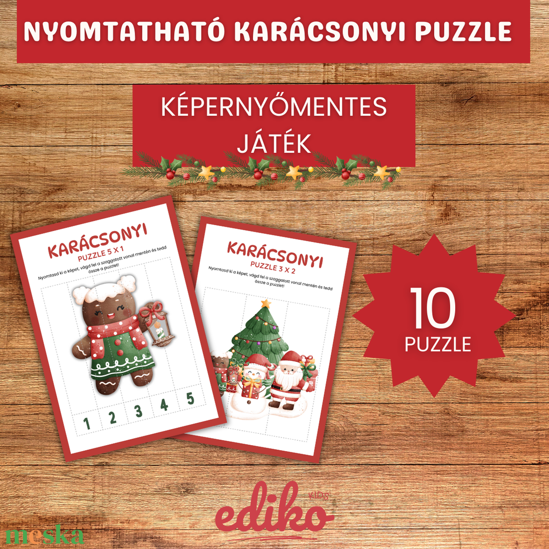 Karácsonyi kirakó gyerekeknek � Nyomtatható ünnepi logikai játékcsomag � 10 darab puzzle 4 nehézségi szinten (ovisoknak, - játék & sport - készségfejlesztő és logikai játék - logikai játékok - Meska.hu