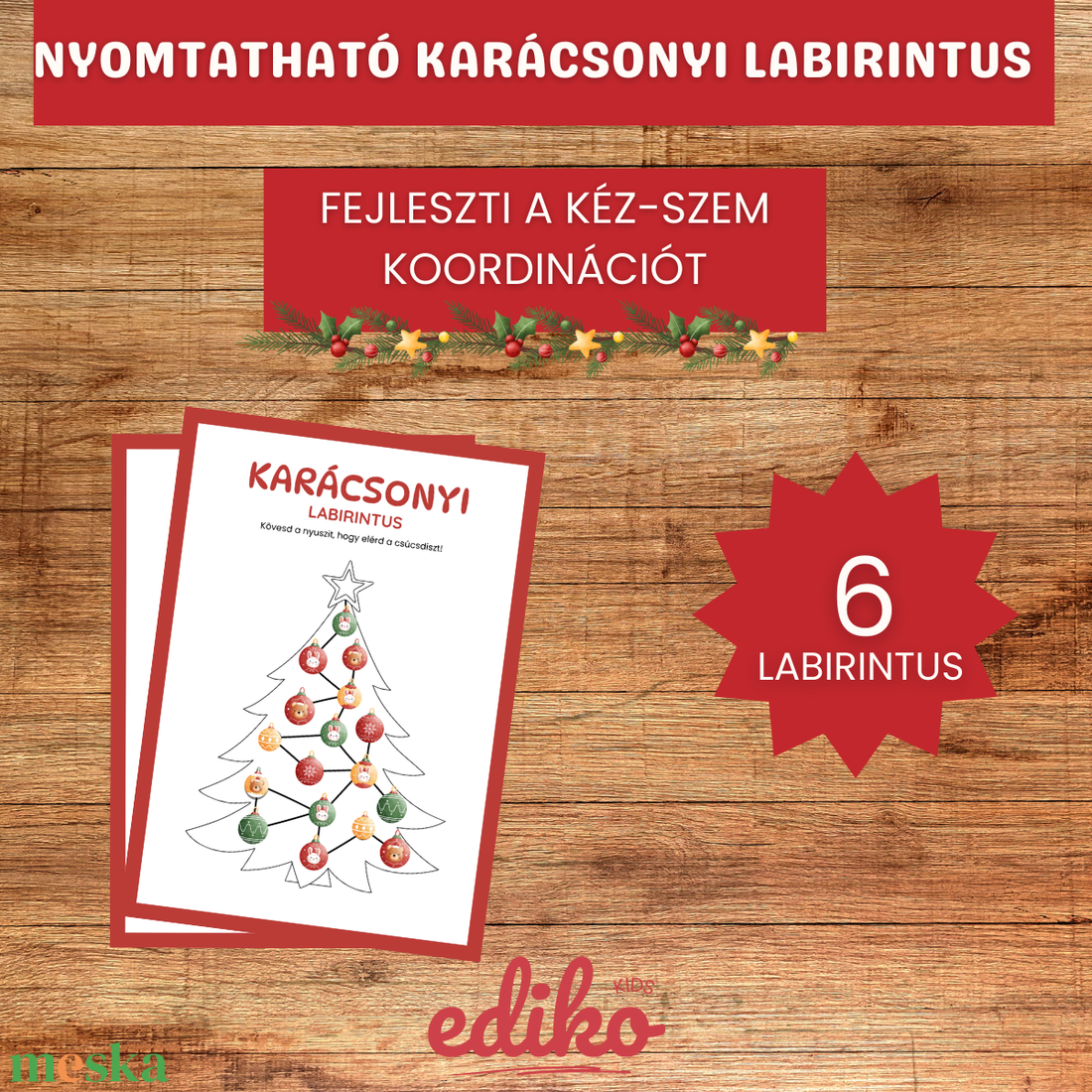 Karácsonyi Labirintus/Útvesztő Feladatlapok Gyerekeknek � 6 Oldalas Fejlesztő Játék � Nyomtatható PDF - játék & sport - készségfejlesztő és logikai játék - oktató játékok - Meska.hu