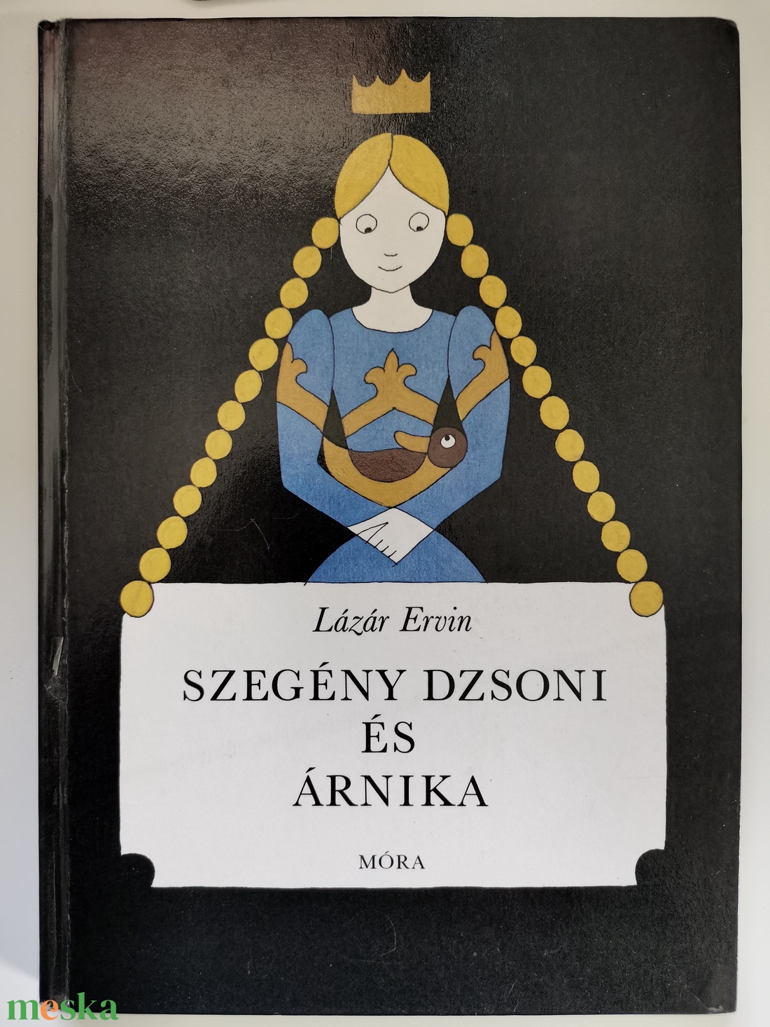 Lázár Ervin - Szegény Dzsoni és Árnika - könyv & zene - könyv - Meska.hu