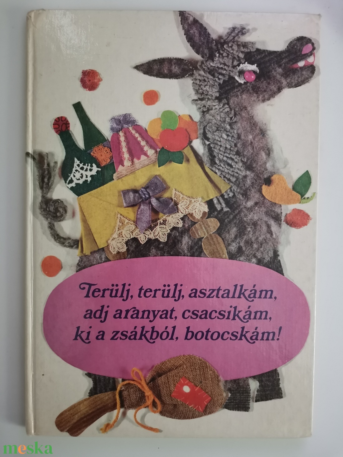 Grimm testvérek - Terülj, terülj asztalkám, adj aranyat csacsikám, ki a zsákból botocskám! - könyv & zene - könyv - Meska.hu Grimm testvérek - Terülj, terülj asztalkám, adj aranyat csacsikám, ki a zsákból botocskám! - könyv & zene - könyv - Meska.hu