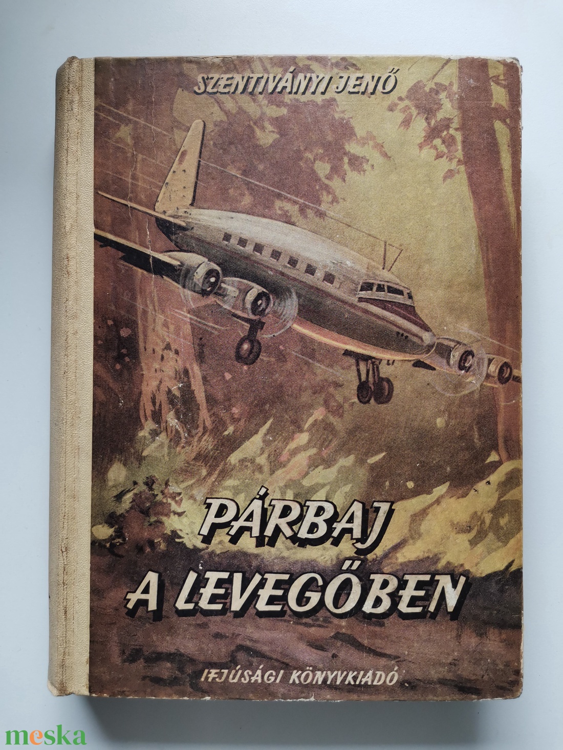 Szentiványi Jenő - Párbaj a levegőben - könyv & zene - könyv - Meska.hu