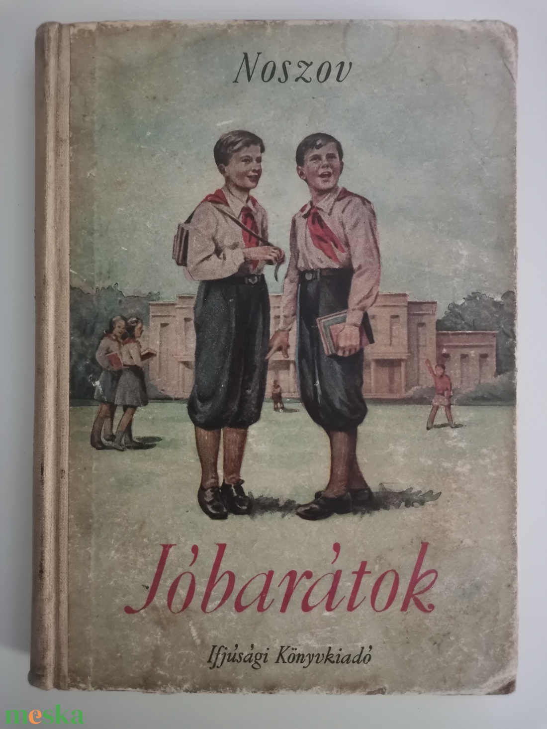 Noszov, N. - Jóbarátok - könyv & zene - könyv - Meska.hu Noszov, N. - Jóbarátok - könyv & zene - könyv - Meska.hu