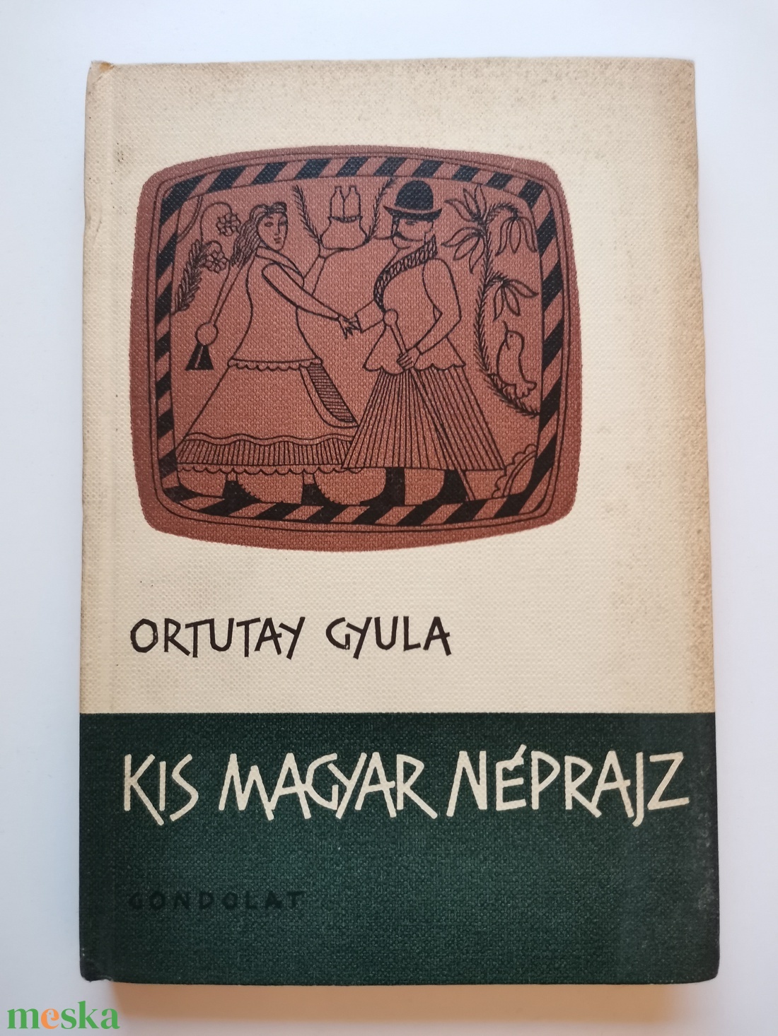 Ortutay Gyula - Kis magyar néprajz - könyv & zene - könyv - Meska.hu Ortutay Gyula - Kis magyar néprajz - könyv & zene - könyv - Meska.hu