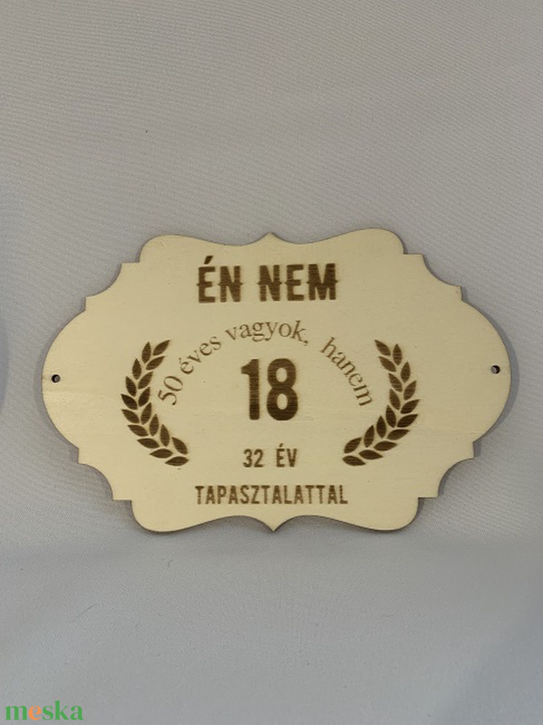 Én nem...vicces születésnapi curwy tábla - otthon & életmód - dekoráció - kép & falikép - táblakép - Meska.hu Én nem...vicces születésnapi curwy tábla - otthon & életmód - dekoráció - kép & falikép - táblakép - Meska.hu