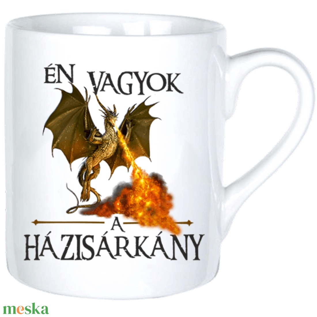 Én vagyok a házisárkány - otthon & életmód - konyhafelszerelés, tálalás - tálalás - bögre & csésze - Meska.hu Én vagyok a házisárkány - otthon & életmód - konyhafelszerelés, tálalás - tálalás - bögre & csésze - Meska.hu