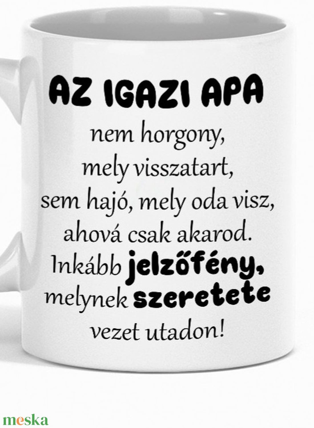 Az igazi apa... fehér bögre - otthon & életmód - konyhafelszerelés, tálalás - tálalás - bögre & csésze - Meska.hu Az igazi apa... fehér bögre - otthon & életmód - konyhafelszerelés, tálalás - tálalás - bögre & csésze - Meska.hu