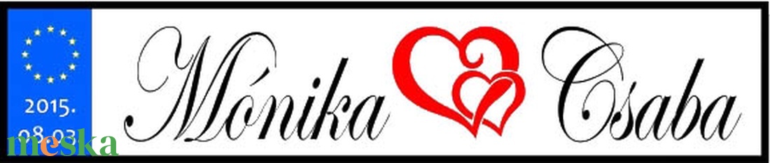 Esküvői rendszám névvel - esküvő - dekoráció - tábla & jelzés - Meska.hu Esküvői rendszám névvel - esküvő - dekoráció - tábla & jelzés - Meska.hu