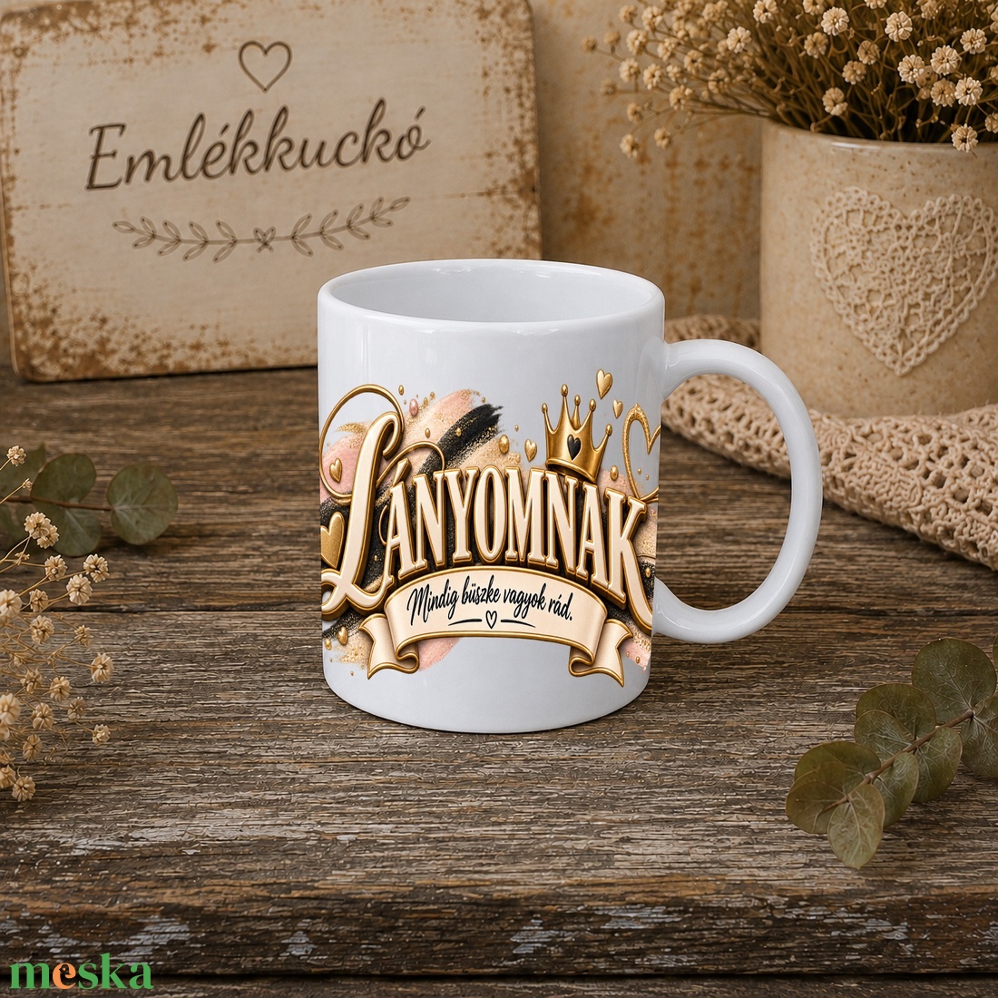 Ajándékbögre lányomnak � szeretettel - otthon & életmód - konyhafelszerelés, tálalás - tálalás - bögre & csésze - Meska.hu