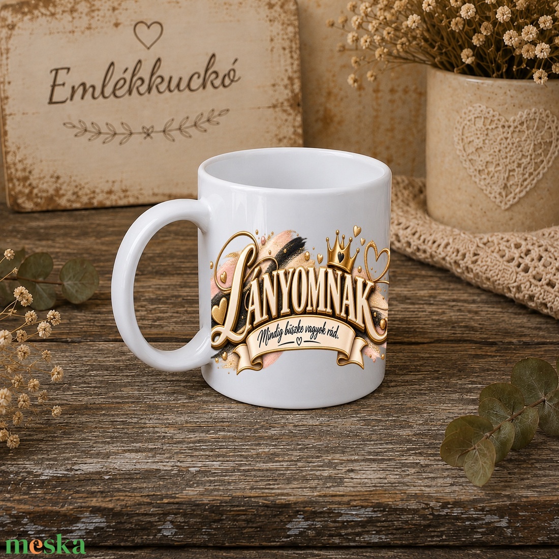 Ajándékbögre lányomnak � szeretettel - otthon & életmód - konyhafelszerelés, tálalás - tálalás - bögre & csésze - Meska.hu