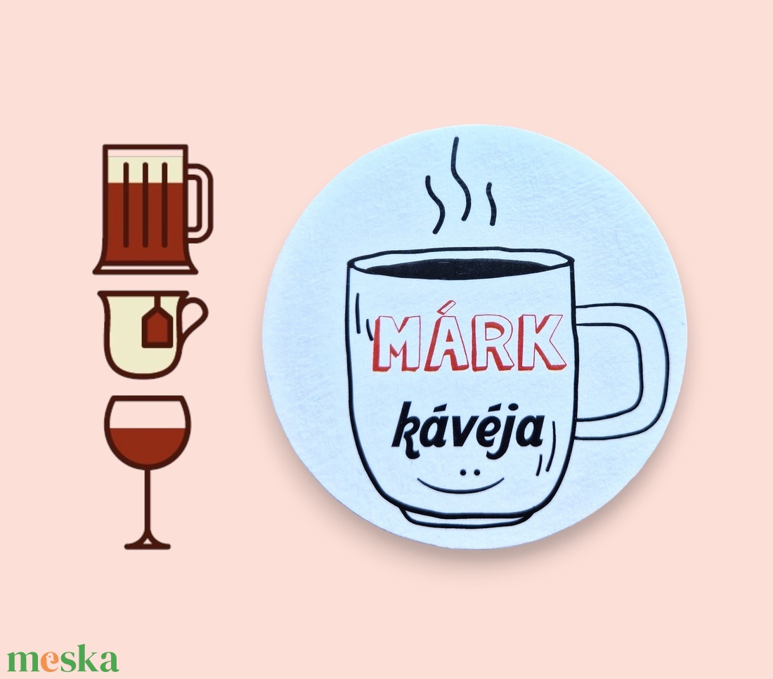 Névreszóló kávés poháralátét ajándék - otthon & életmód - konyhafelszerelés, tálalás - tálalás - tányér- és poháralátét - Meska.hu Névreszóló kávés poháralátét ajándék - otthon & életmód - konyhafelszerelés, tálalás - tálalás - tányér- és poháralátét - Meska.hu
