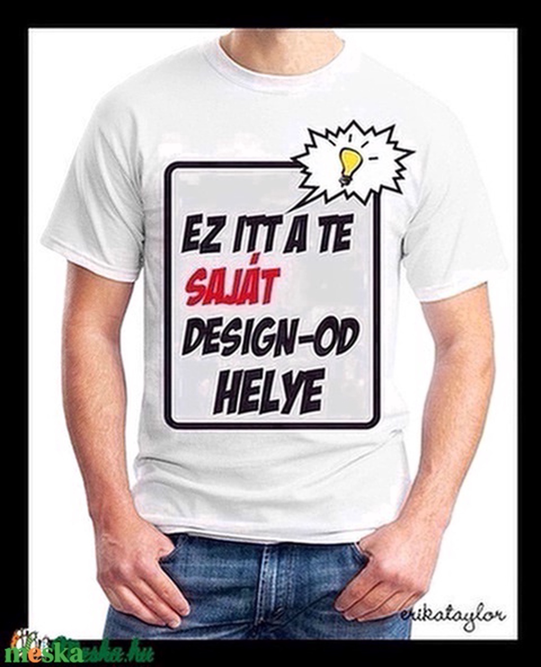 Általad tervezett, férfi/unisex póló - ruha & divat - férfi ruha - póló - Meska.hu Általad tervezett, férfi/unisex póló - ruha & divat - férfi ruha - póló - Meska.hu
