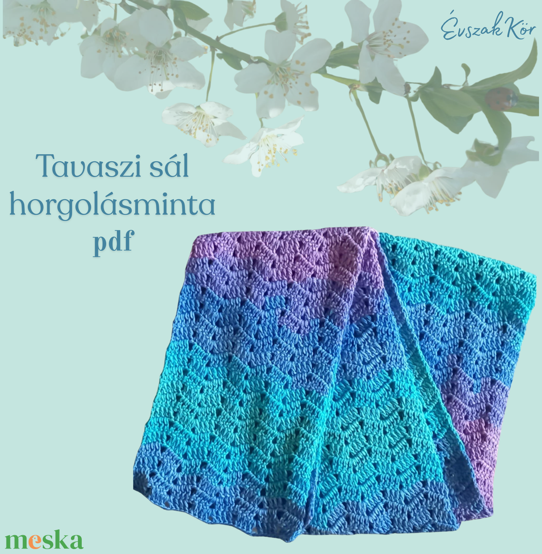 Tavaszi sál horgolásminta - diy (csináld magad) - szabásminta, útmutató - horgolási minta - Meska.hu