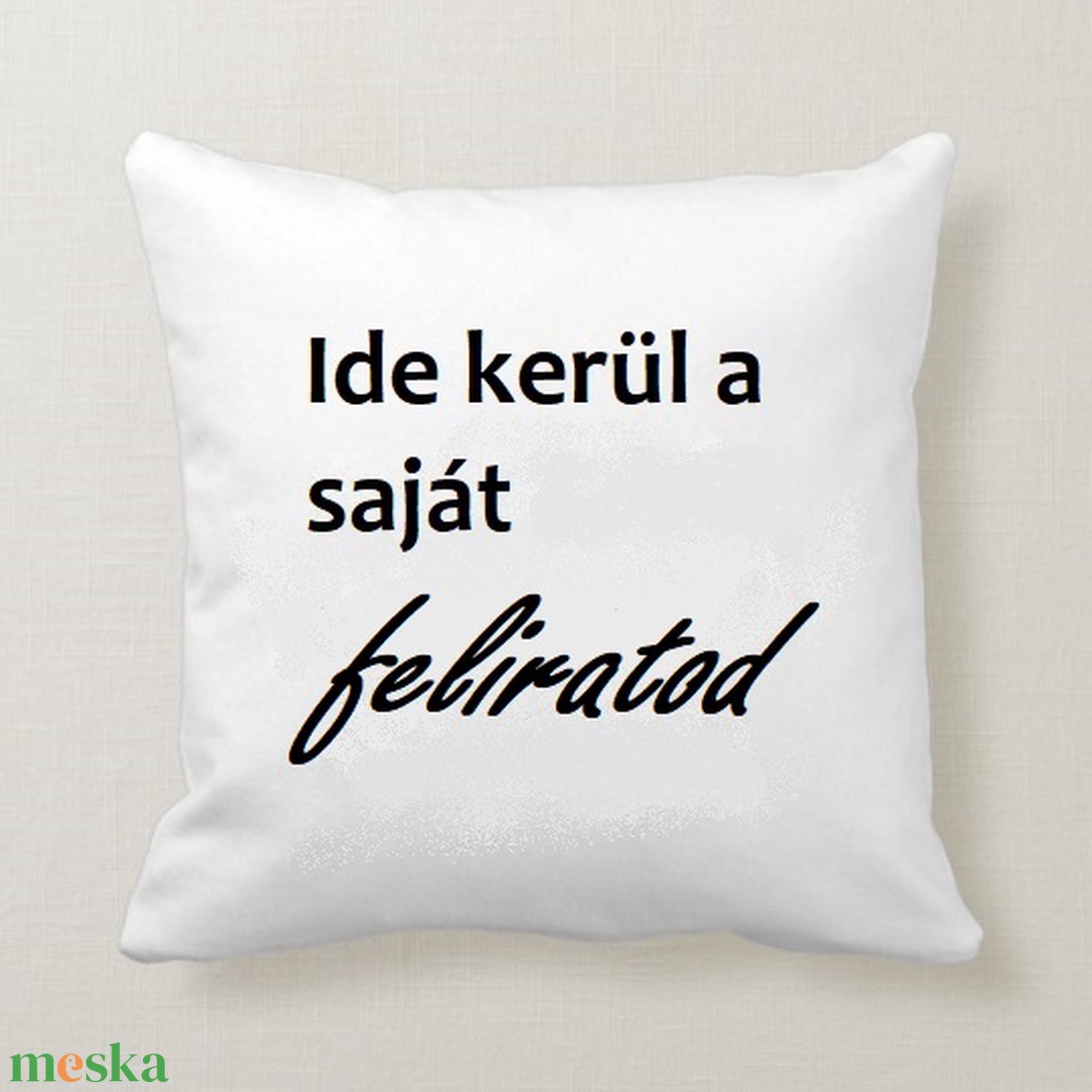 Feliratos díszpárna, egyedi, saját szöveggel, névvel, választható betűtípussal, feliratos huzat + belső párna - otthon & lakás - lakástextil - párna & párnahuzat - Meska.hu Feliratos díszpárna, egyedi, saját szöveggel, névvel, választható betűtípussal, feliratos huzat + belső párna - otthon & lakás - lakástextil - párna & párnahuzat - Meska.hu