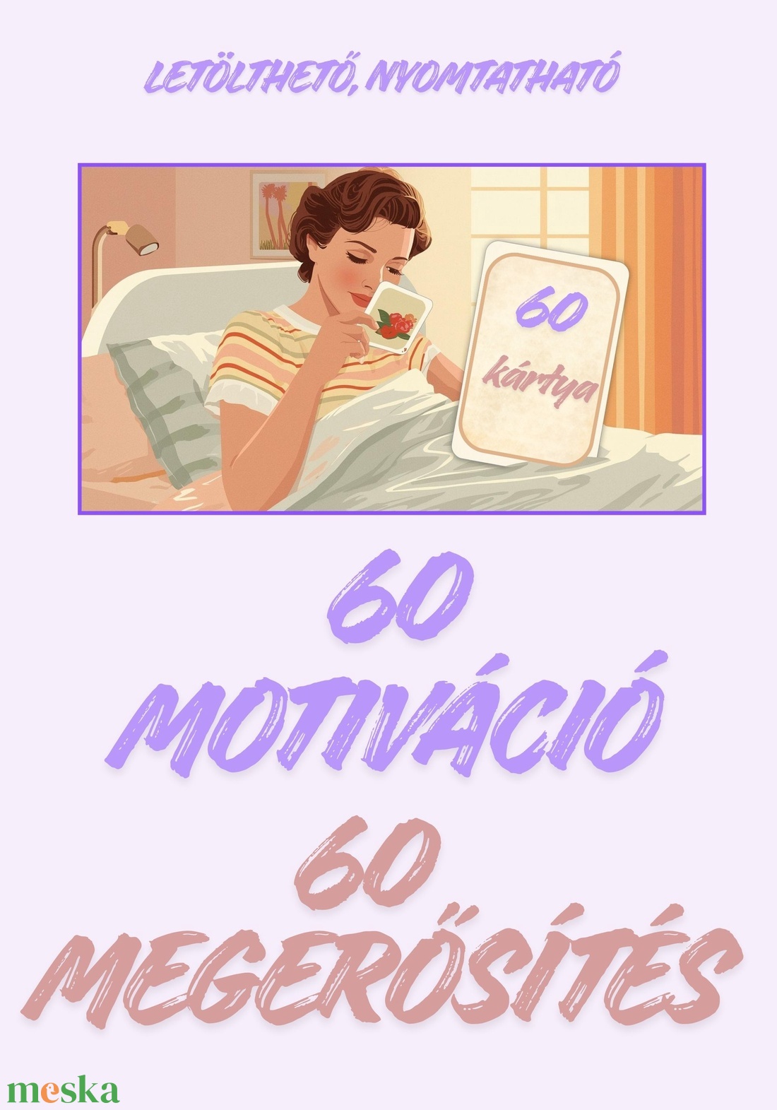 Megerősítő motivációs kártyák 60 kártya tudatosság  - művészet - naptárkártyák, sportkártyák - Meska.hu
