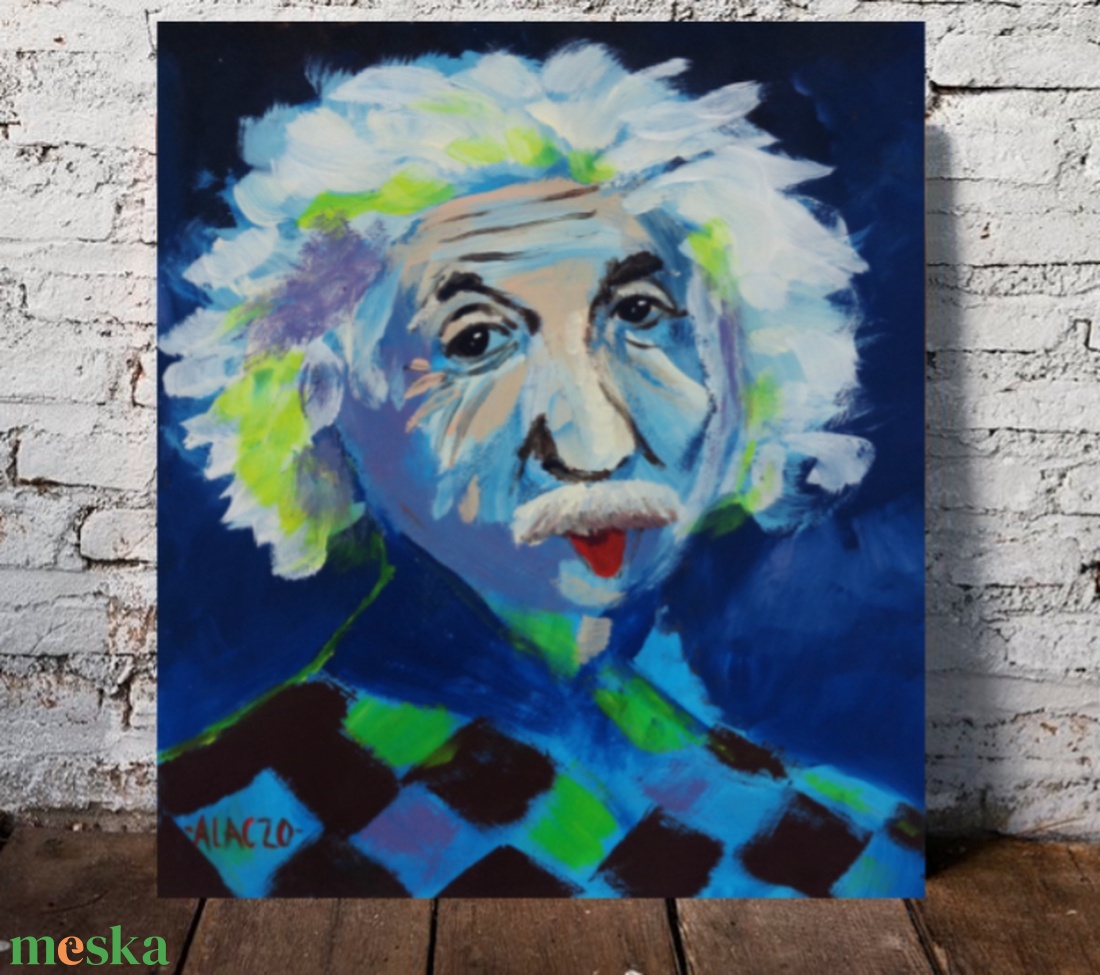 Einstein - művészet - festmény - akril - Meska.hu
