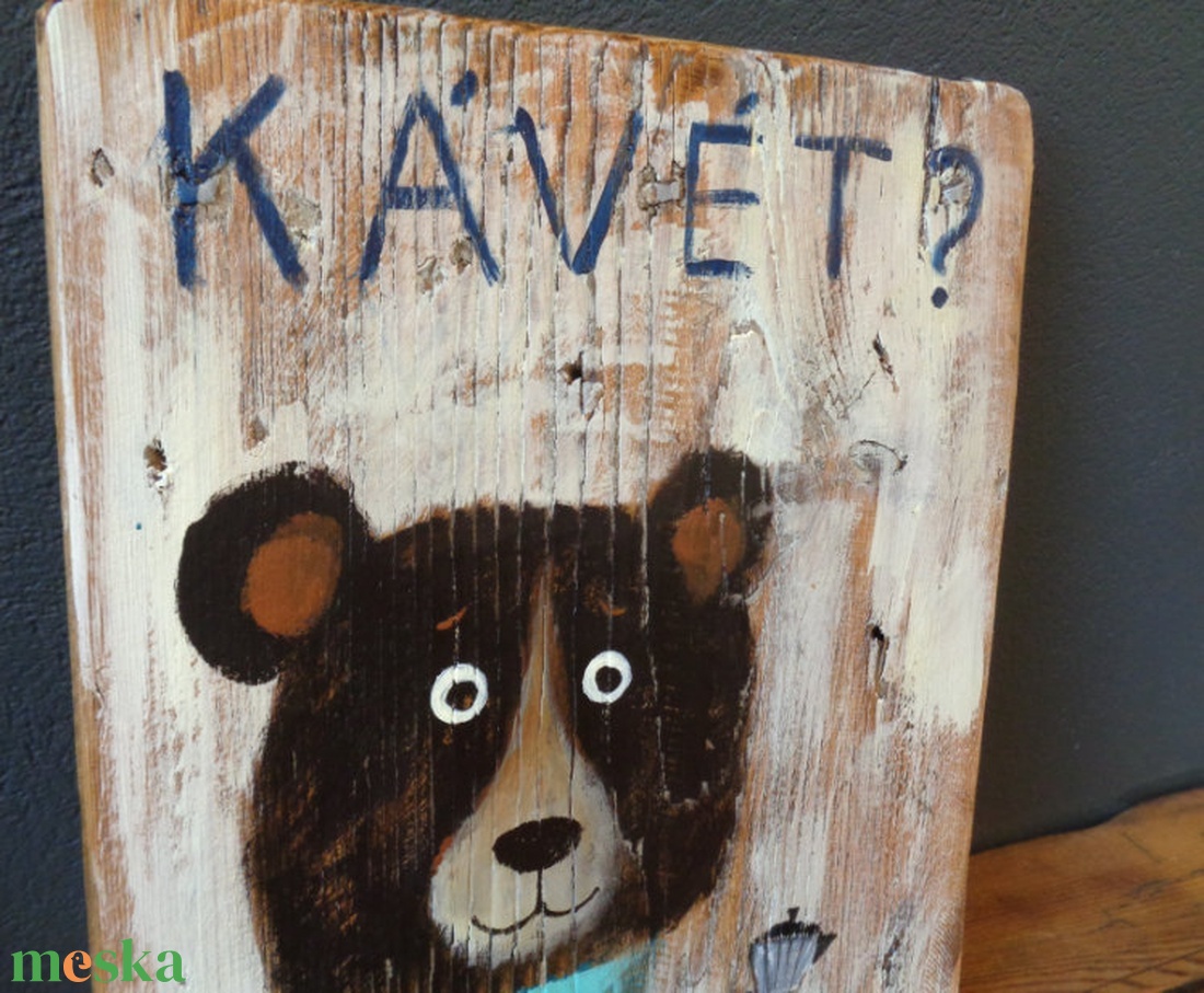 Kávé Maci - Rusztikus Fatábla, Ajándék ötlet - Egyedi Falidísz, Konyha - otthon & életmód - dekoráció - fali és függő dekoráció - falra akasztható dekor - Meska.hu