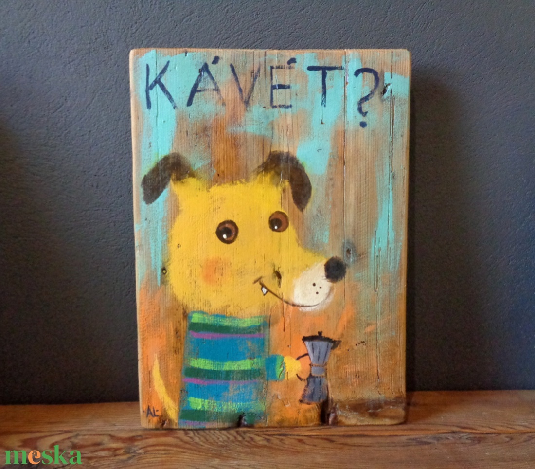 Ki kér Kávét? - Rusztikus Fatábla, Vicces Ajándék ötlet - Egyedi Falidísz, Konyha, Kutya - otthon & életmód - dekoráció - fali és függő dekoráció - falra akasztható dekor - Meska.hu Ki kér Kávét? - Rusztikus Fatábla, Vicces Ajándék ötlet - Egyedi Falidísz, Konyha, Kutya - otthon & életmód - dekoráció - fali és függő dekoráció - falra akasztható dekor - Meska.hu