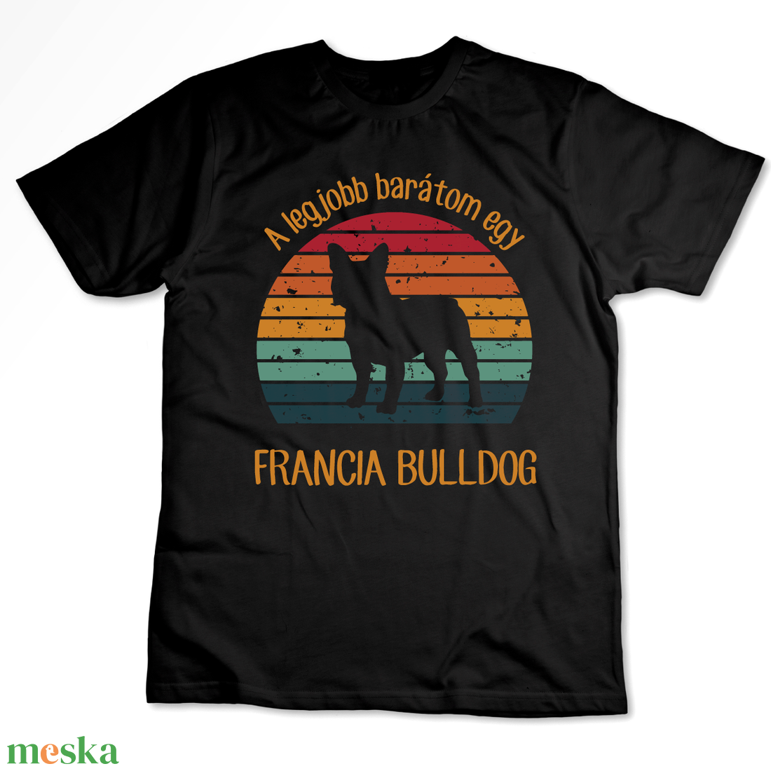 A legjobb barátom egy FRANCIA BULLDOG - retró póló kutyagazdiknak - ruha & divat - női ruha - póló, felső - Meska.hu A legjobb barátom egy FRANCIA BULLDOG - retró póló kutyagazdiknak - ruha & divat - női ruha - póló, felső - Meska.hu