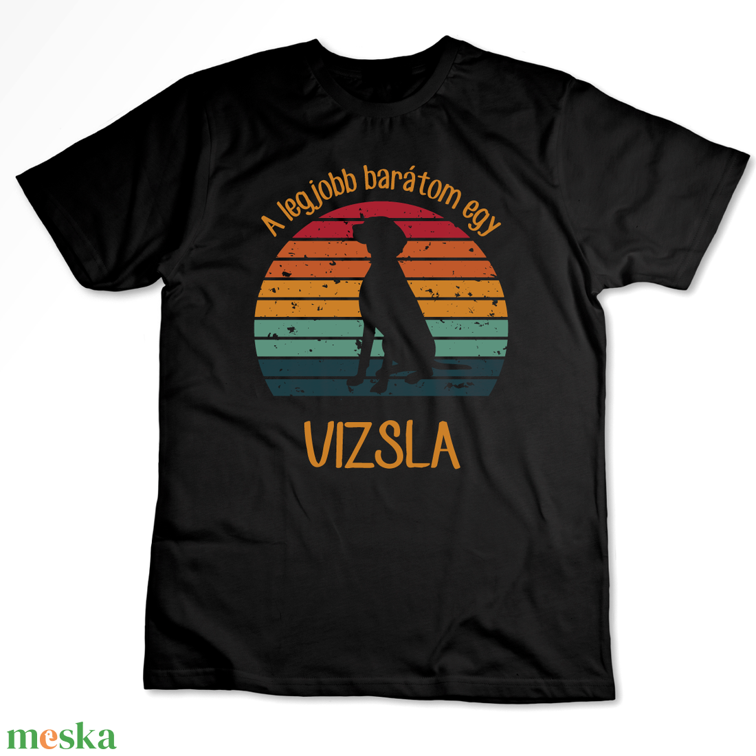 A legjobb barátom egy VIZSLA - retró póló kutyagazdiknak - ruha & divat - női ruha - póló, felső - Meska.hu