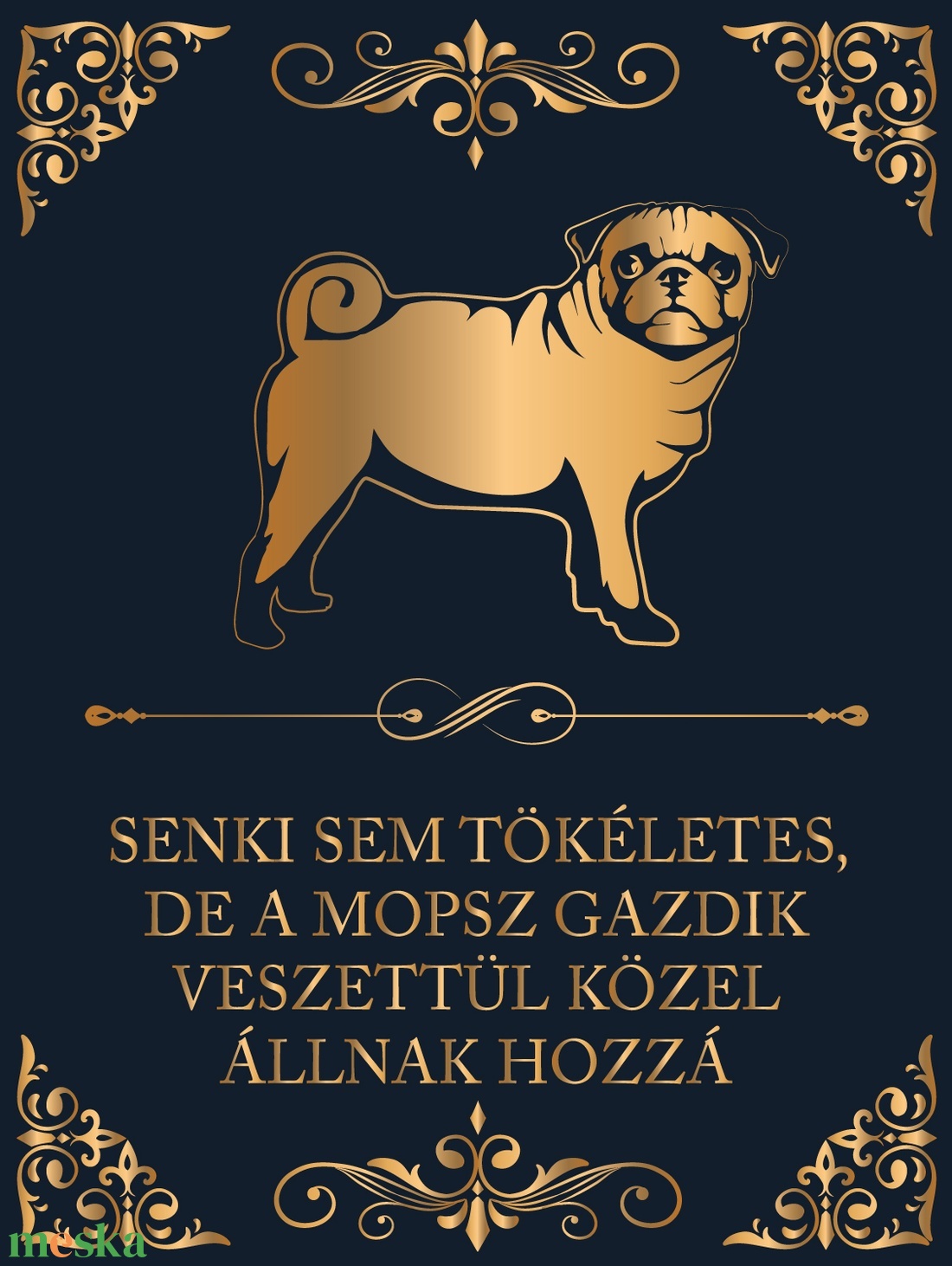 Tökéletes MOPSZ GAZDIK - vászonkép - otthon & életmód - dekoráció - kép & falikép - vászonkép - Meska.hu Tökéletes MOPSZ GAZDIK - vászonkép - otthon & életmód - dekoráció - kép & falikép - vászonkép - Meska.hu
