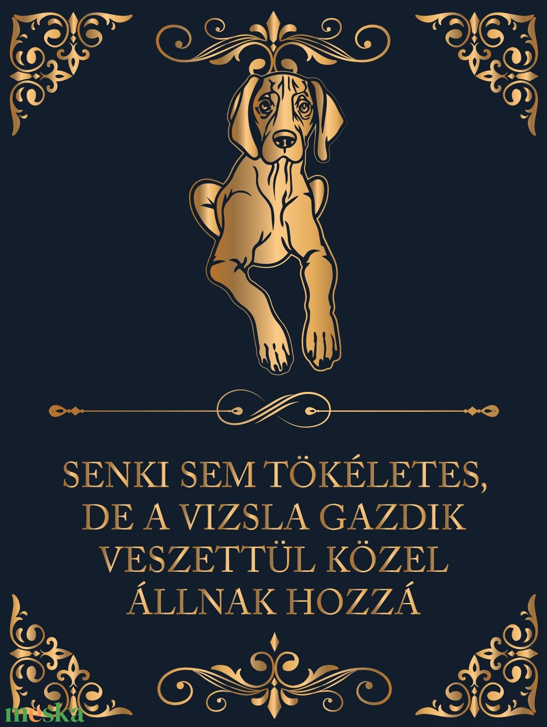Tökéletes VIZSLA GAZDIK - vászonkép - otthon & életmód - dekoráció - kép & falikép - vászonkép - Meska.hu Tökéletes VIZSLA GAZDIK - vászonkép - otthon & életmód - dekoráció - kép & falikép - vászonkép - Meska.hu