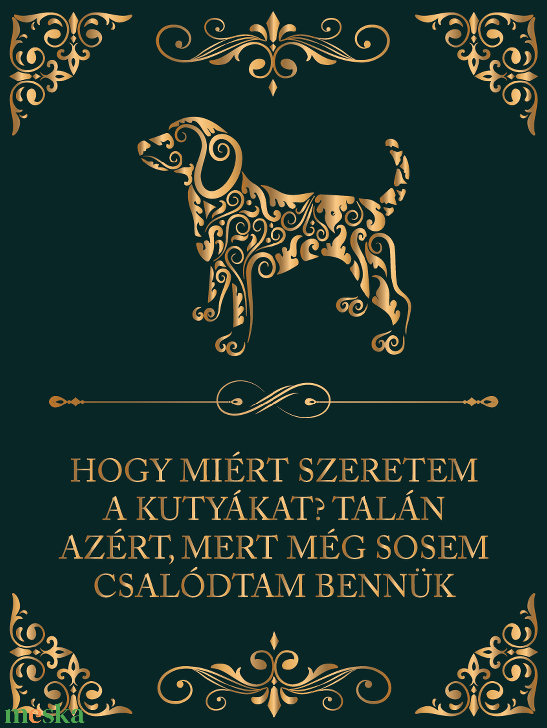 Hogy miért szeretem a kutyákat?... - kutyás vászonkép idézettel - otthon & életmód - dekoráció - kép & falikép - vászonkép - Meska.hu Hogy miért szeretem a kutyákat?... - kutyás vászonkép idézettel - otthon & életmód - dekoráció - kép & falikép - vászonkép - Meska.hu