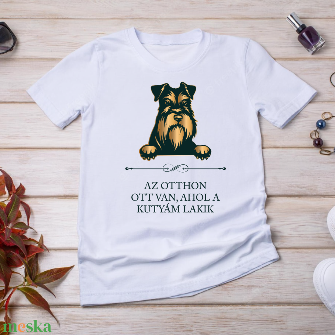 SCHNAUZER - Az otthon ott van, ahol a kutyám lakik - póló - ruha & divat - női ruha - póló, felső - Meska.hu