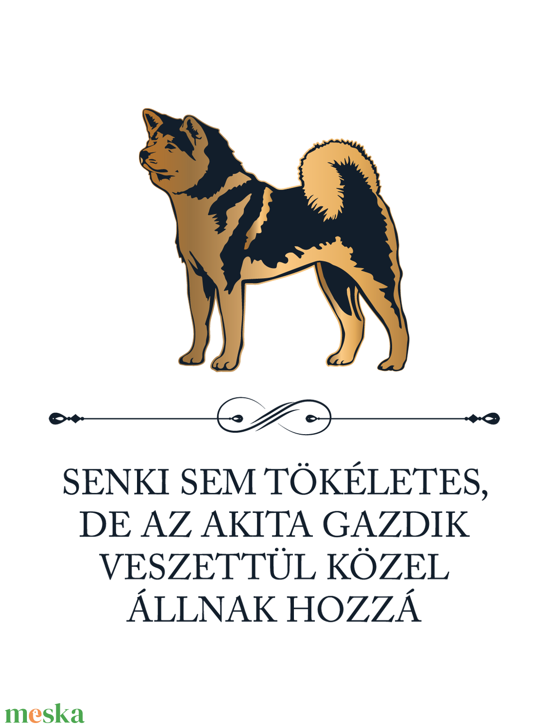 Tökéletes AKITA GAZDIK - póló - ruha & divat - női ruha - póló, felső - Meska.hu