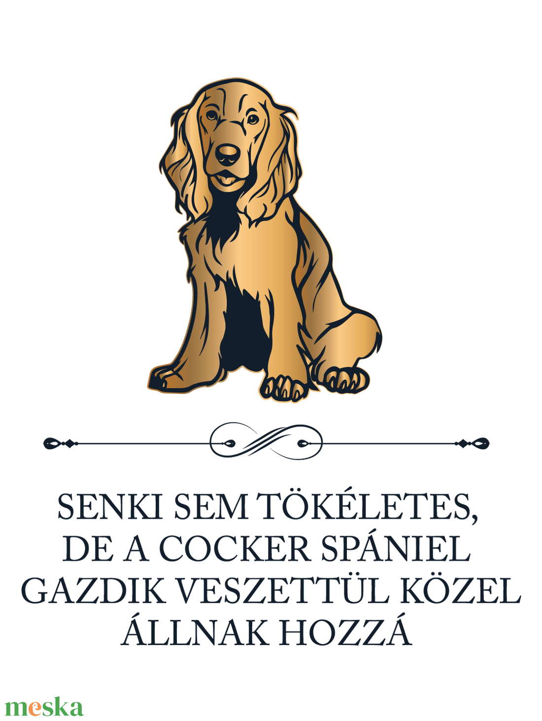 Tökéletes COCKER SPÁNIEL GAZDIK - póló - ruha & divat - női ruha - póló, felső - Meska.hu Tökéletes COCKER SPÁNIEL GAZDIK - póló - ruha & divat - női ruha - póló, felső - Meska.hu