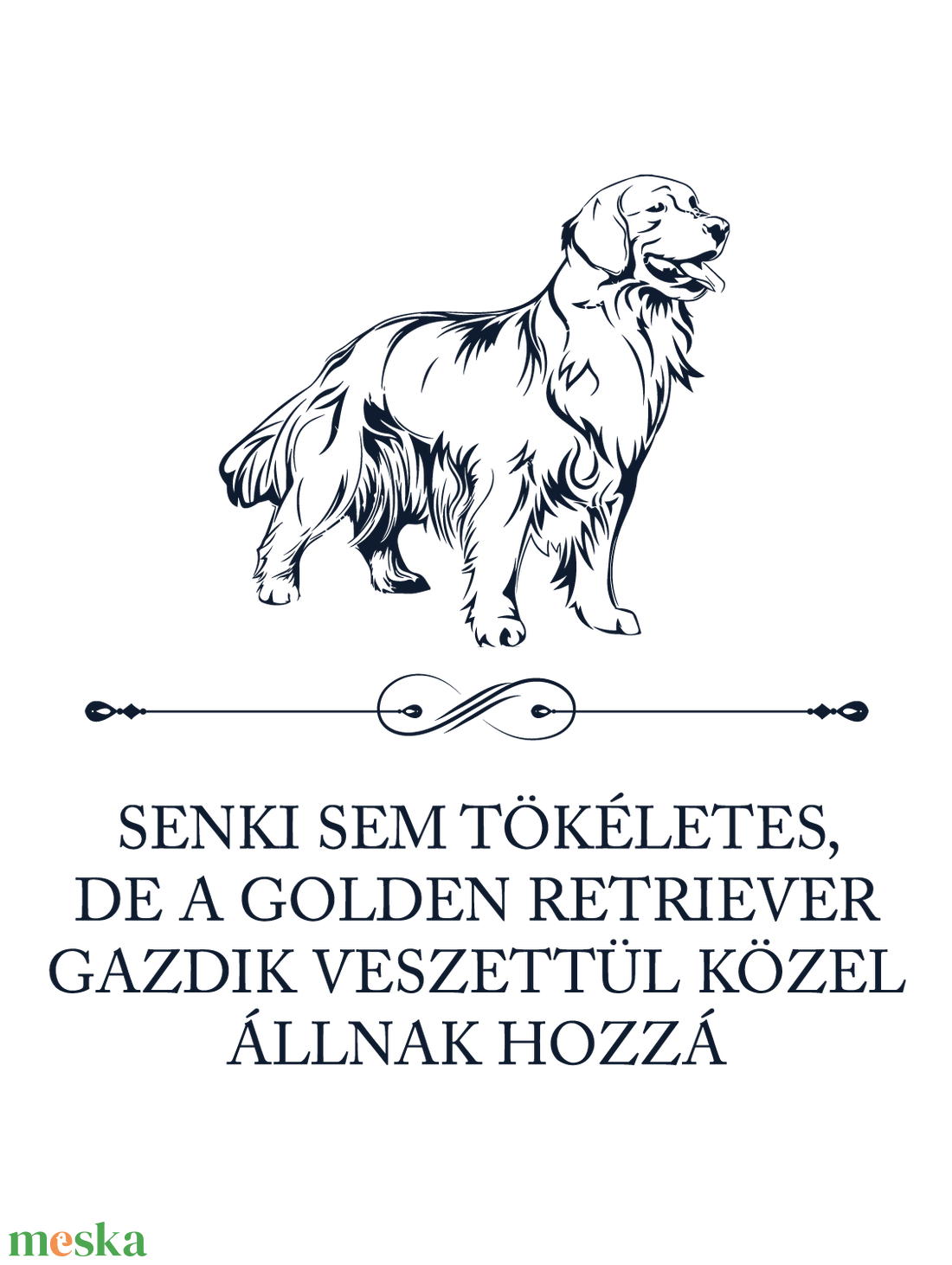 Tökéletes GOLDEN RETRIEVER GAZDIK - póló - ruha & divat - női ruha - póló, felső - Meska.hu