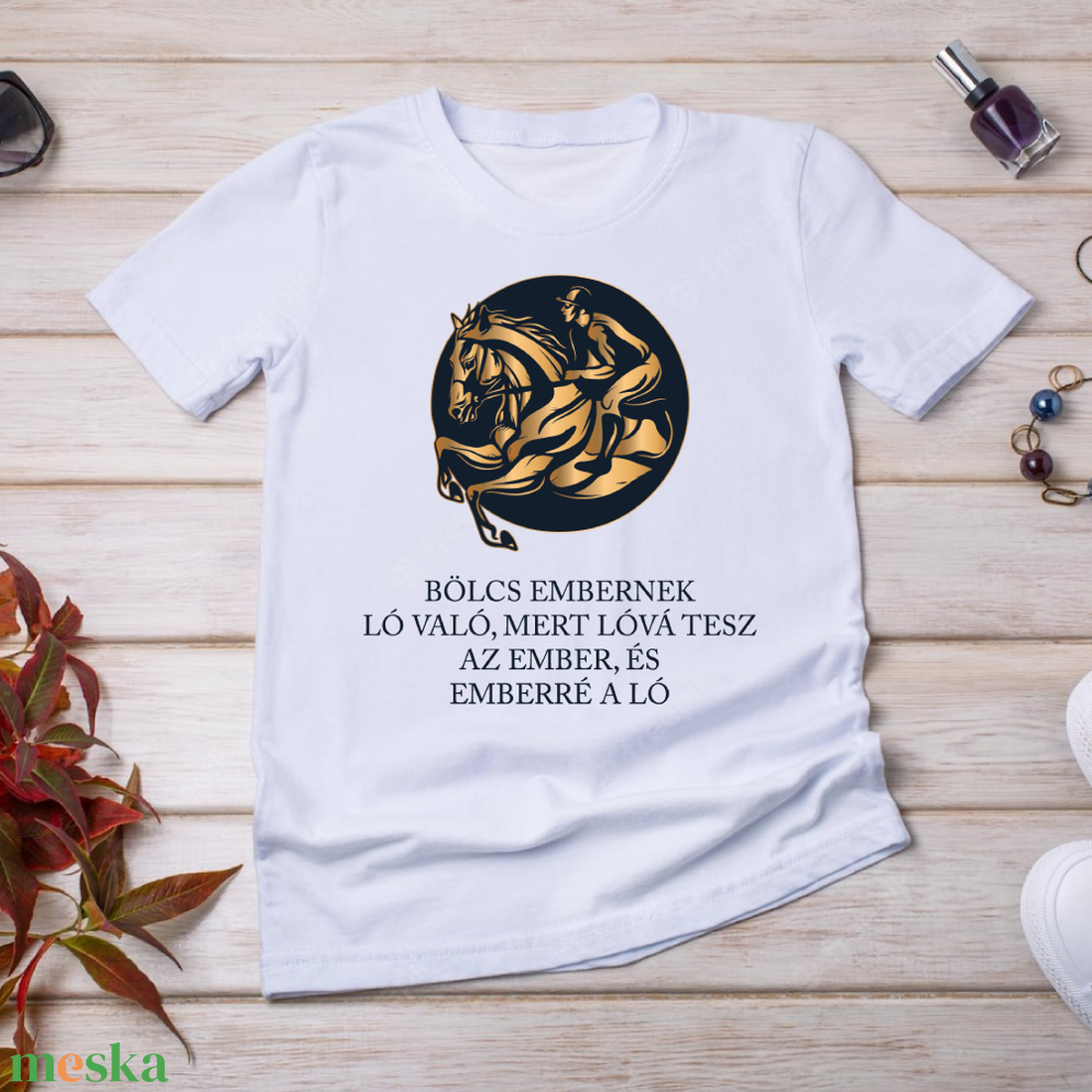 Bölcs embernek ló való - póló lovasoknak - ruha & divat - női ruha - póló, felső - Meska.hu