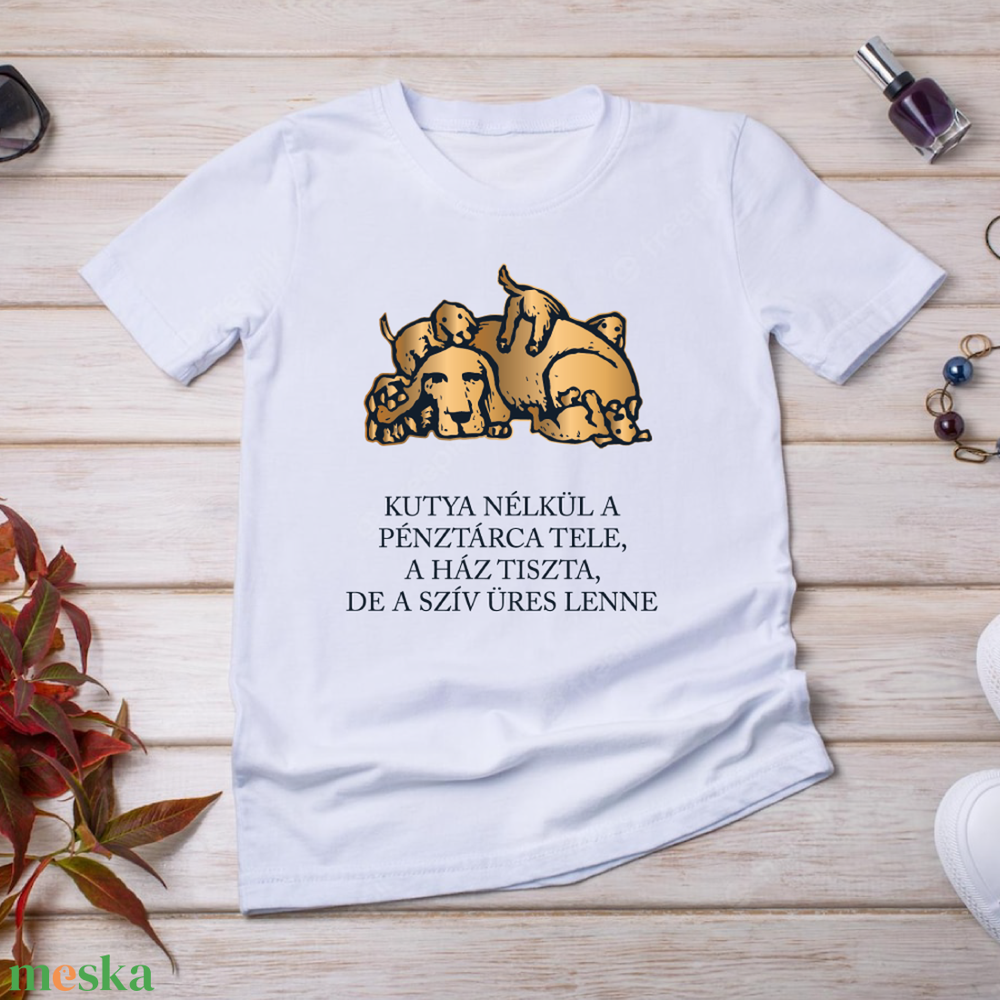 Kutya nélkül? - kutyás póló idézettel - ruha & divat - női ruha - póló, felső - Meska.hu Kutya nélkül? - kutyás póló idézettel - ruha & divat - női ruha - póló, felső - Meska.hu