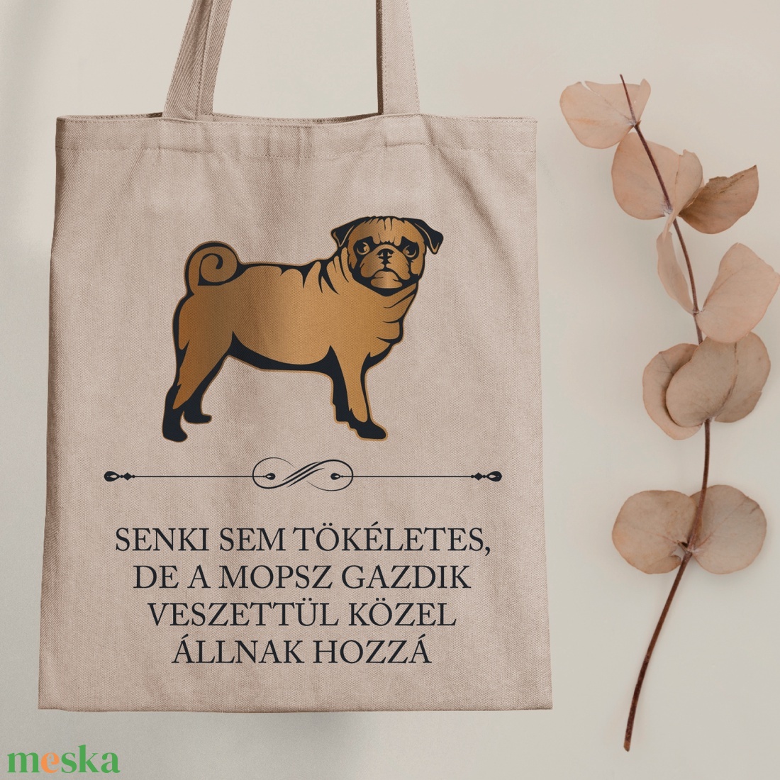 Tökéletes MOPSZ gazdik - vászontáska - Farkas Benjamin - táska & tok - bevásárlás & shopper táska - shopper, textiltáska, szatyor - Meska.hu Tökéletes MOPSZ gazdik - vászontáska - Farkas Benjamin - táska & tok - bevásárlás & shopper táska - shopper, textiltáska, szatyor - Meska.hu