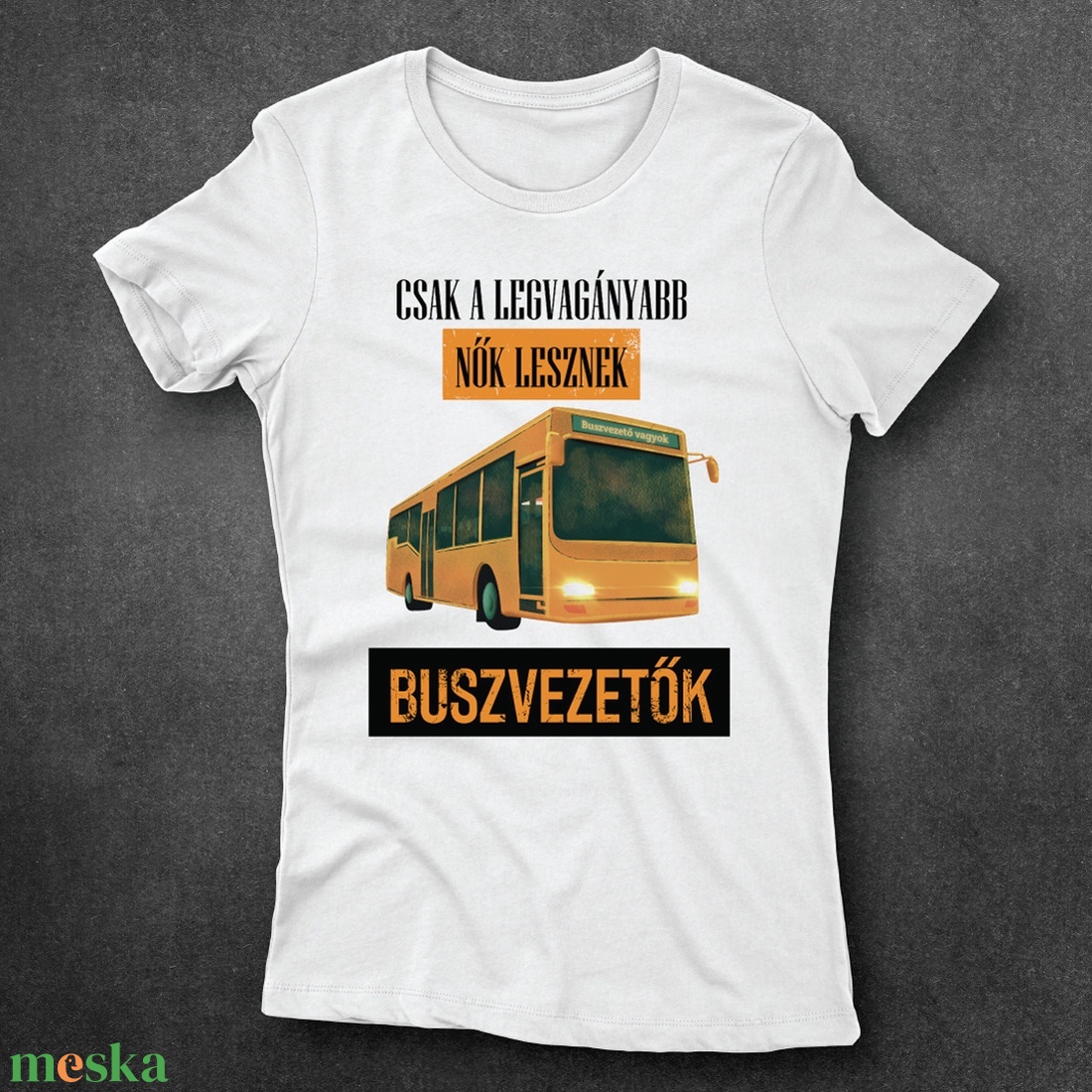 Vagány buszvezetők - női póló - ruha & divat - női ruha - póló, felső - Meska.hu