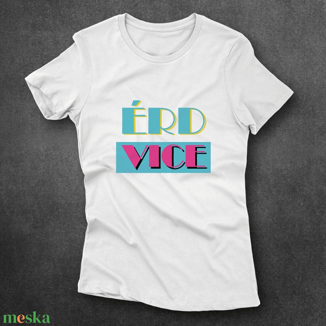 Érd Vice - női póló - ruha & divat - női ruha - póló, felső - Meska.hu Érd Vice - női póló - ruha & divat - női ruha - póló, felső - Meska.hu