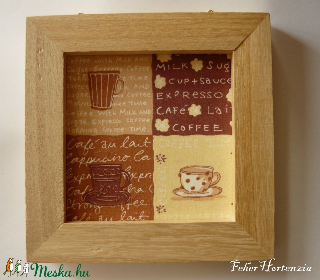 Kávék falikép natúr keretben (16x16 cm) - otthon & lakás - dekoráció - kép & falikép - Meska.hu Kávék falikép natúr keretben (16x16 cm) - otthon & lakás - dekoráció - kép & falikép - Meska.hu