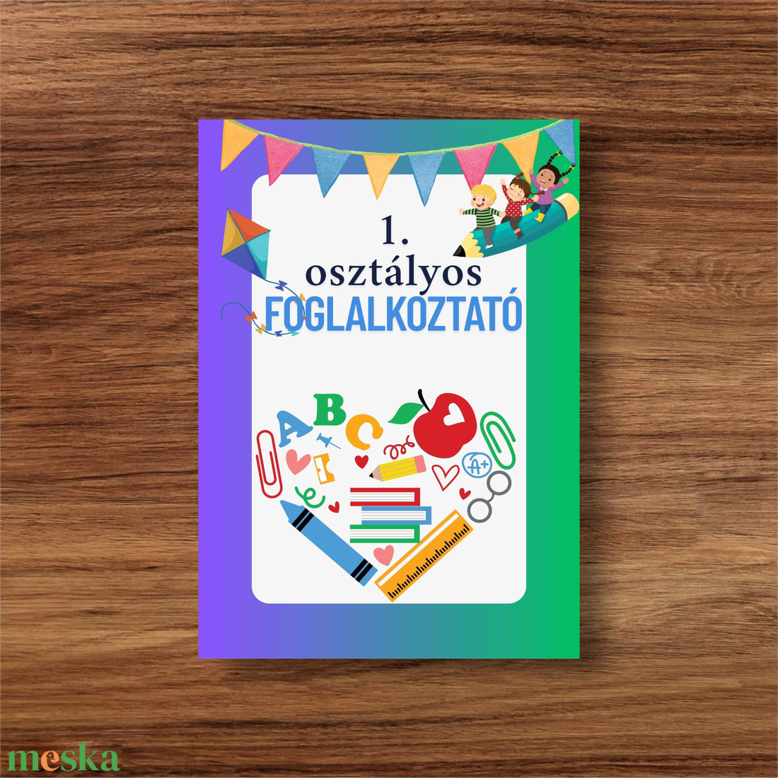1. osztályos foglalkoztató füzet - játék & sport - készségfejlesztő és logikai játék - oktató játékok - Meska.hu
