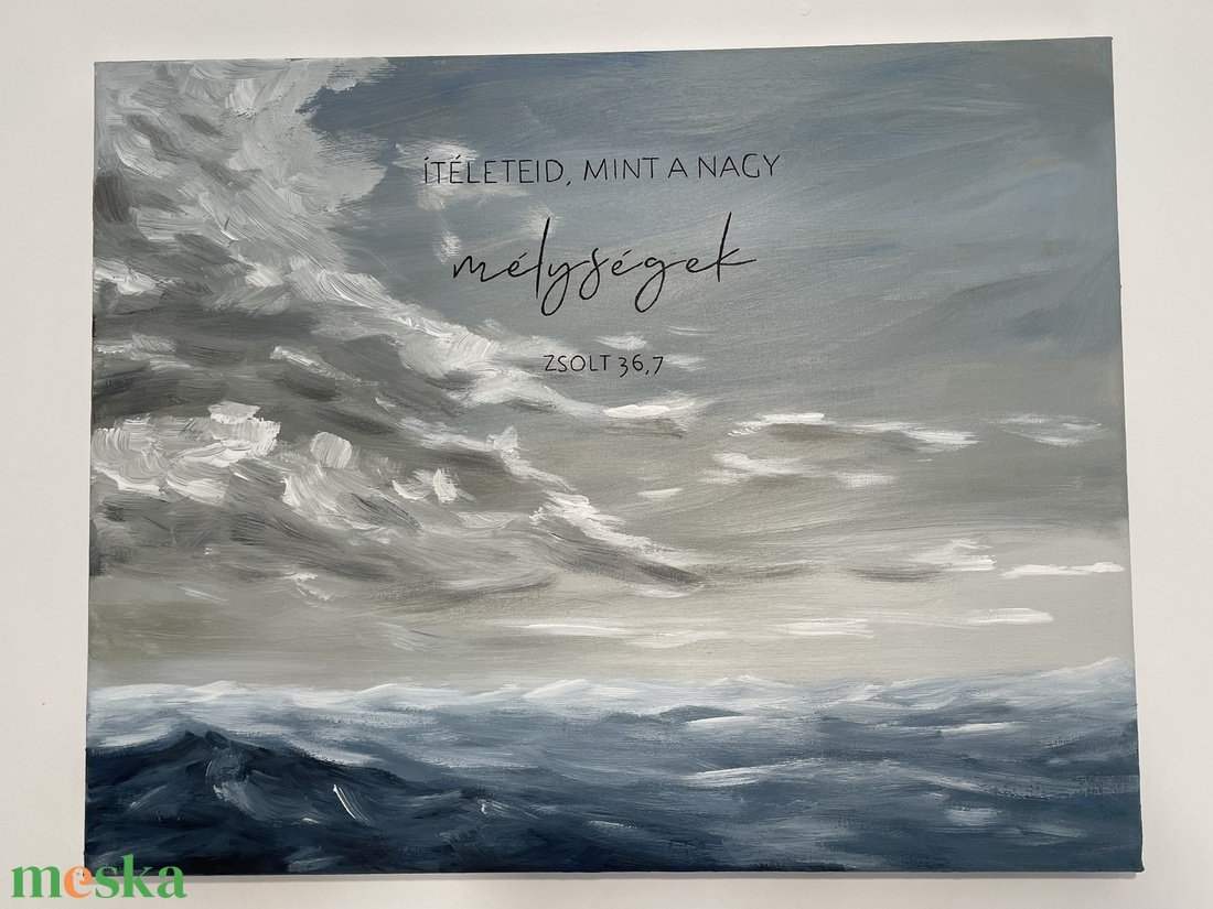Ítéleteid, mint a nagy mélységek - művészet - festmény - akril - Meska.hu