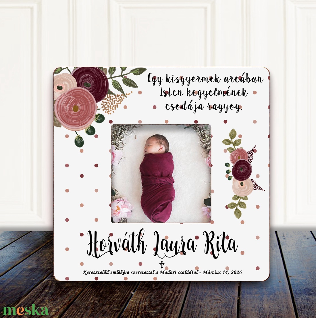 Virágos fényképkeret idézettel keresztelőre � finom, elegáns babaszoba dekoráció, virágos design, keresztelő ajándék - baba - mama - keresztelő kellékek - keresztelőajándékok - Meska.hu