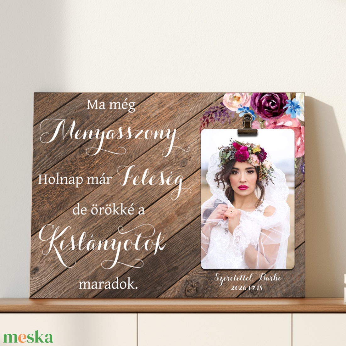 Ma még menyasszony holnap már feleség - Szülőköszöntő ajándék esküvőre - Esküvői emlékplakett - esküvő - emlék & ajándék - szülőköszöntő ajándék - Meska.hu
