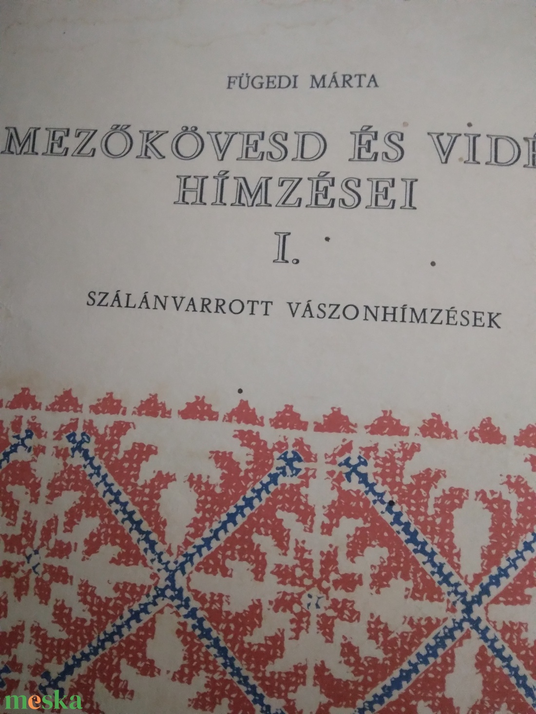 Hímzéses mintakönyv - művészet - más gyűjtemények - Meska.hu