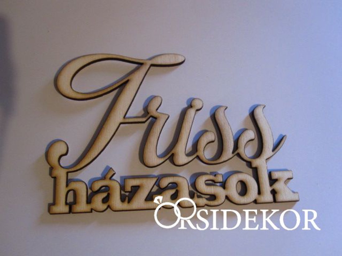 Friss házasok felirat - esküvő - dekoráció - helyszíni dekor - Meska.hu Friss házasok felirat - esküvő - dekoráció - helyszíni dekor - Meska.hu