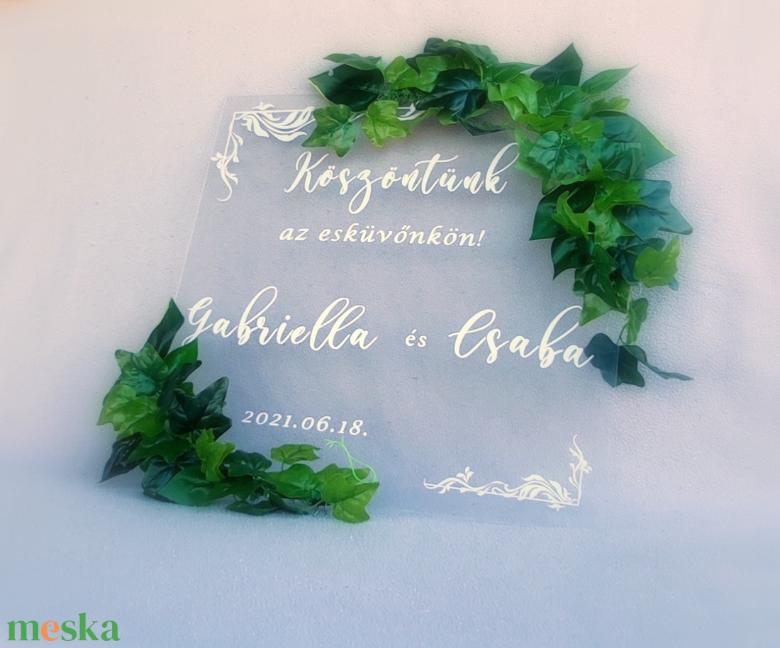Esküvői üdvözlő tábla - víztiszta plexi tábla egyedi felirattal - esküvő - dekoráció - helyszíni dekor - Meska.hu Esküvői üdvözlő tábla - víztiszta plexi tábla egyedi felirattal - esküvő - dekoráció - helyszíni dekor - Meska.hu
