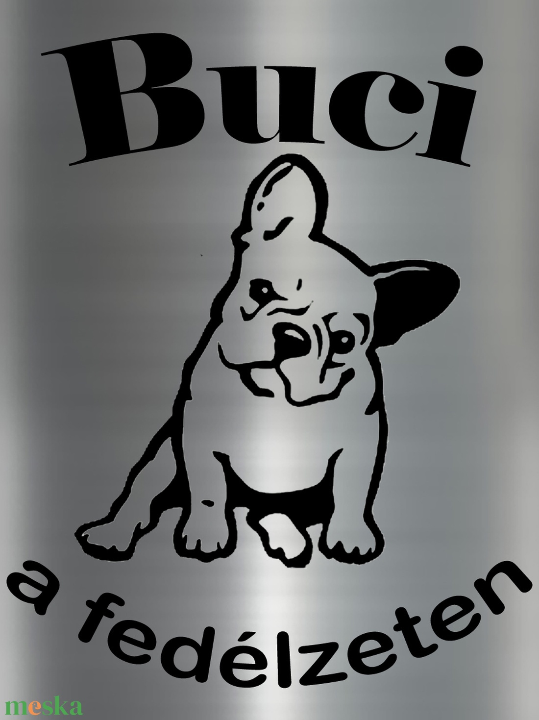 Autós matrica ( Buci a fedélzeten 1 ) - otthon & életmód - autó - autós matrica - Meska.hu