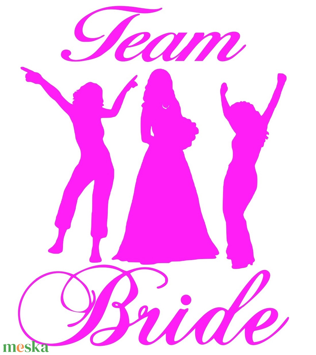 Vasalóval felvasalható Team Bride PÓLÓminta, személyes  ajándék, névnapi ajándék - otthon & életmód - papír, írószer - matrica, matrica csomag - Meska.hu