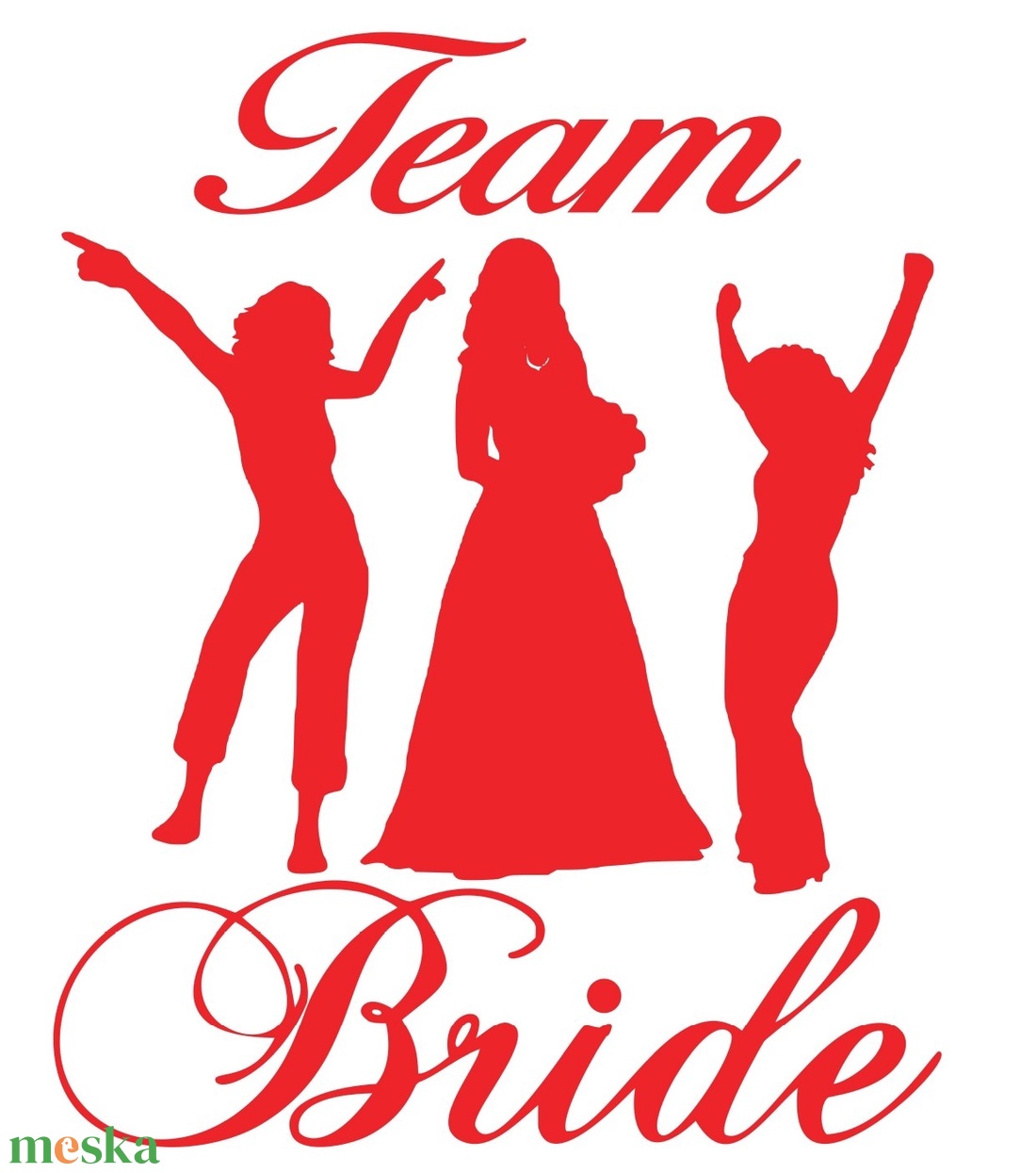 Vasalóval felvasalható Team Bride PÓLÓminta, személyes  ajándék, névnapi ajándék - otthon & életmód - papír, írószer - matrica, matrica csomag - Meska.hu
